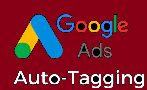 google ads auto-tagging