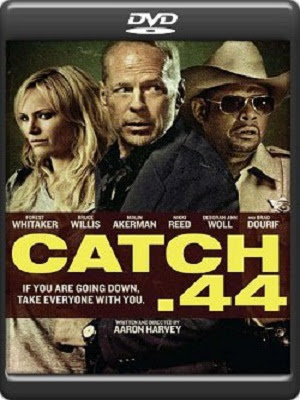 001 Catch.44 DVD R