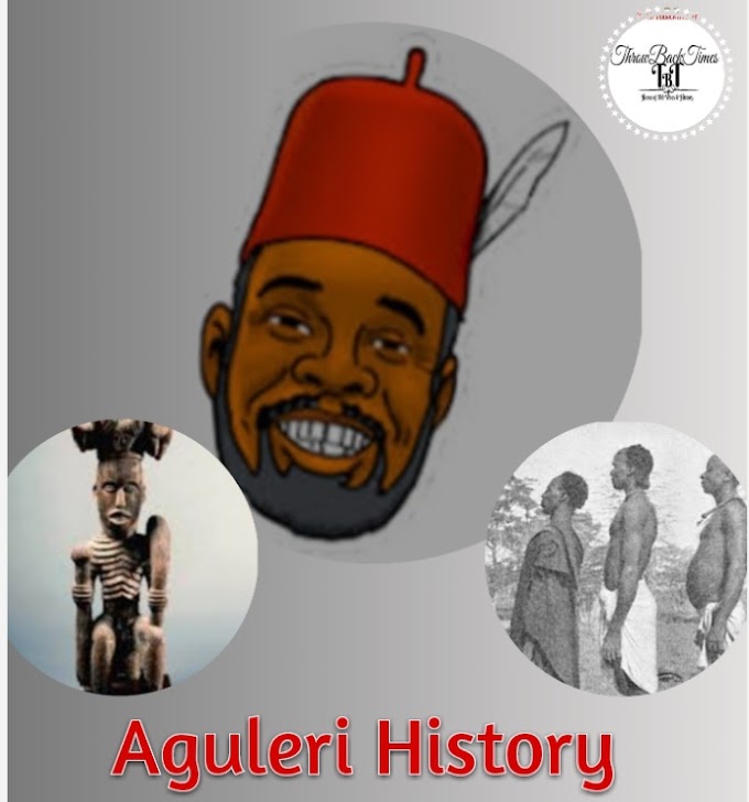 History Of Aguleri, Anambra State [Detailed Facts]