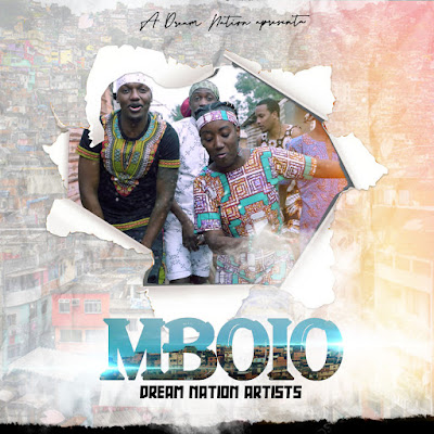 Dream Nation Artists (Arieth Feijó x Cláudio Pina x Kota Manda x Mallaryah x Maer Carvalho x Tonny K x Sheriboy x Twizzy x Xandy x Elber x Jordânia x Ricardo Pina x DJ Noturno) – Mboio