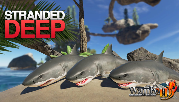 Tips Pemula Dalam Permainan Stranded Deep