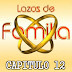 LAZOS DE  FAMILIA - CAPITULO 12