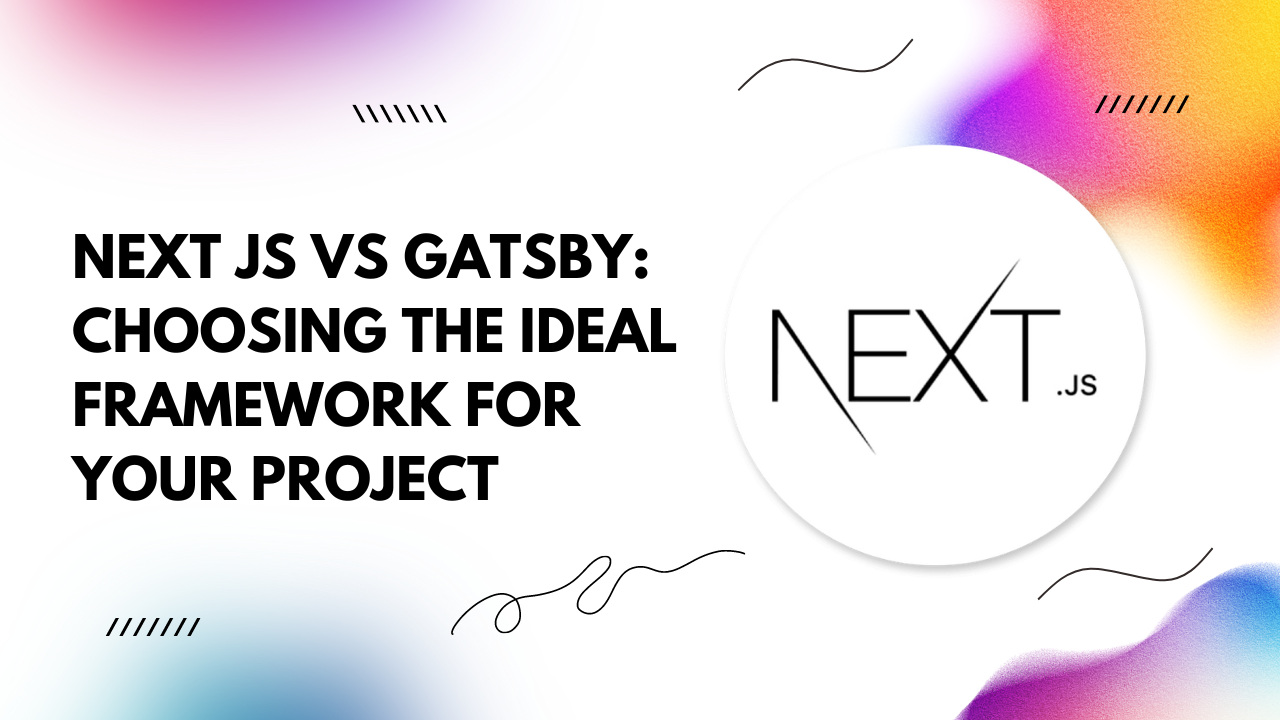  Next JS vs Gatsby