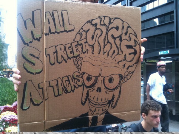  ... Street (OWS) Movement -- PHOTOS: Funny Signs Held by OWS Protesters