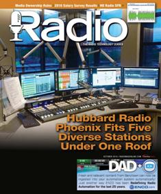 Radio Magazine - October 2016 | ISSN 1542-0620 | TRUE PDF | Mensile | Professionisti | Audio Recording | Broadcast | Comunicazione | Tecnologia
Radio Magazine is the broadcast industry's news source for radio managers and engineers, covering technology, regulation, digital radio, new platforms, management issues, applications-oriented engineering and new product information.