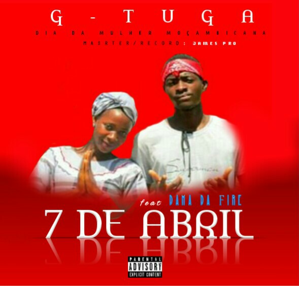 G-Tuga feat Dama da Fire-07 de Abril || Prod By James [♪Goro Music♪]