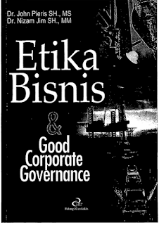 ETIKA BISNIS & GOOD CORPORATE GOVERNANCE