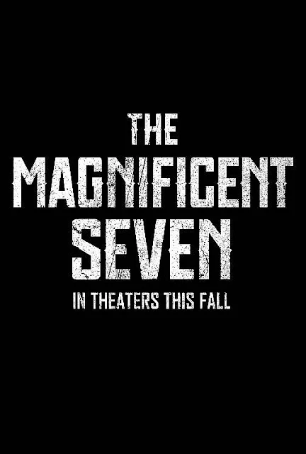 The Magnificent Seven (2016) Movie - Sinopsis