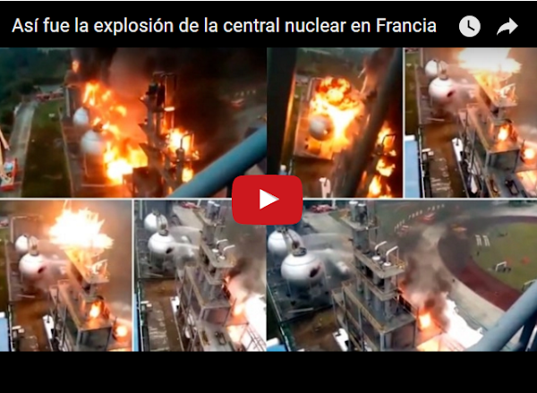 Varias explosiones en Central Nuclear de Francia