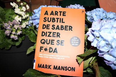 "A Arte Subtil de Saber Dizer Que Se F*da", por Mark Mason | Opinião 