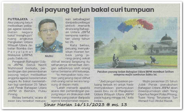 Aksi payung terjun bakal curi tumpuan - Keratan akhbar Sinar Harian 16 November 2023