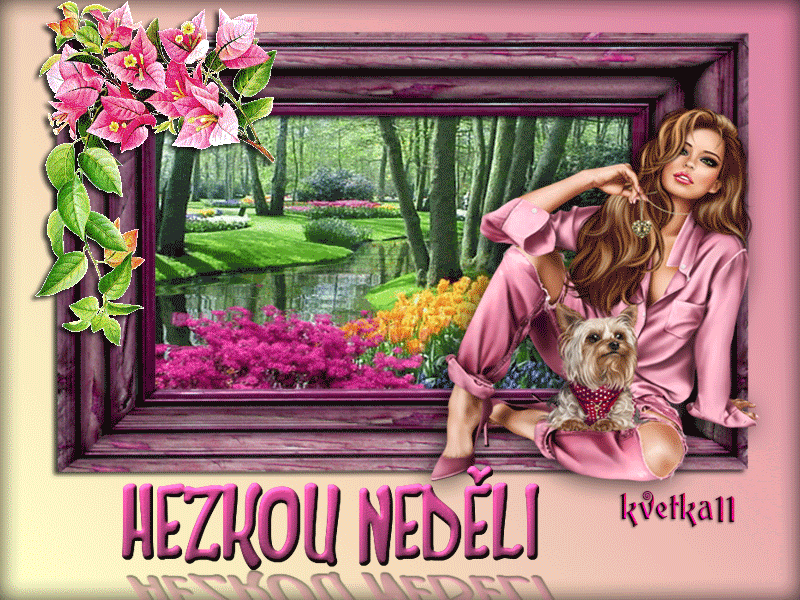 kvetka11: Hezkou neděli