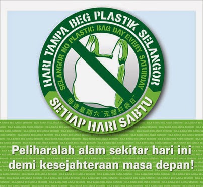 Hari Tanpa Beg Plastik : Go Green