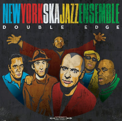 NEW YORK SKA-JAZZ ENSEMBLE - Double Edge