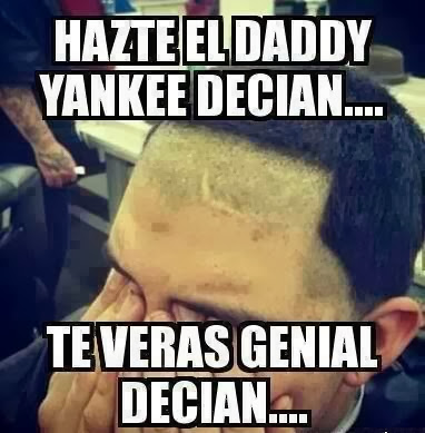 Corte de pelo Daddy Yankee humor