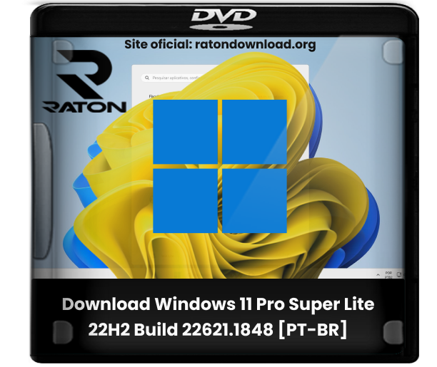 Raton Download - Desde 2007: Download Windows 11 Pro Lite 22H2 Build  22621.1192 UEFI & Legacy SEM TPM 2.0 [PT-BR]