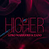 Afro Warriors & Zano - Higher  2018 Lançamento