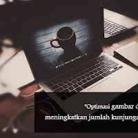 Cara optimasi gambar postingan SEO friendly