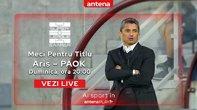 Aris - PAOK, meciul de fotbal decisiv pentru titlul din Superliga Greciei, va fi transmis în direct pe AntenaPLAY