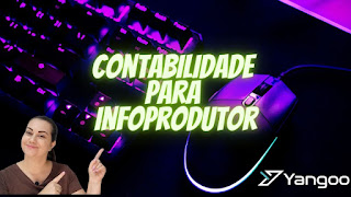 Contabilidade para Infoprodutor e Coprodutor em Itapema, Balneário Camboriú, Itajaí, Florianópolis, Joinville, Blumenau, Brusque SC e região