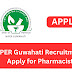 NIPER Guwahati Recruitment 2024: Apply for Pharmacist Post