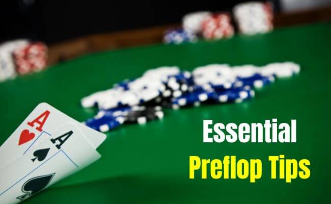 5 Simple Preflop Poker Tips for Beginners