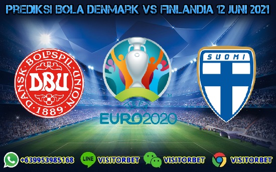 Prediksi Skor Denmark Vs Finlandia 12 Juni 2021