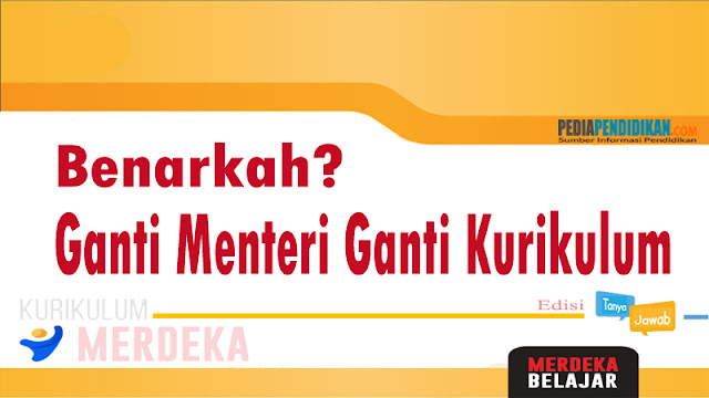 Apa pergantian ini tidak terlalu cepat? Kesannya seperti "Ganti Menteri Ganti Kurikulum"