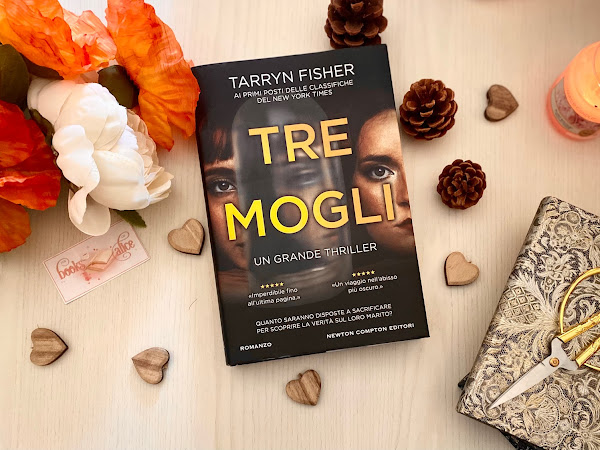 [RECENSIONE] TRE MOGLI DI TARRYN FISHER