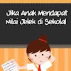 Faktor Penyebab Nilai Anak Di Sekolah Turun