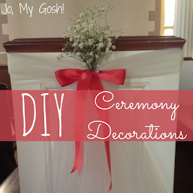 Jo, My Gosh!: DIY Wedding Ceremony Decorations
