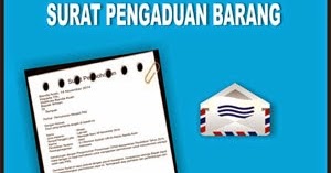 Contoh Surat Pengaduan Barang yang Baik dan Benar - Contoh 