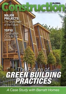 Construction Global - April 2015 | CBR 96 dpi | Mensile | Professionisti | Tecnologia | Edilizia | Progettazione
Construction Global delivers high-class insight for the construction industry worldwide, bringing to bear the thoughts of key leaders and executives on the industry’s latest initiatives, innovations, technologies and trends.
At Construction Global, we aim to enhance the construction media landscape with expert insight and generate open dialogue with our readers to influence the sector for the better. We're pleased you've joined the conversation!