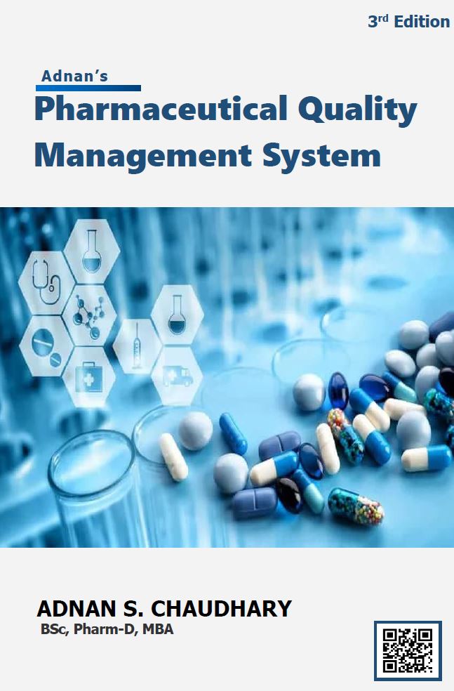 Pharmaceutical Quality Management by Adnan Sarwar Chaudhary