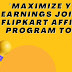 Maximize Your Earnings: Join the Flipkart Affiliate Program Today