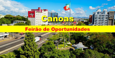 Prefeitura de Canoas anuncia mais de 100 vagas em Feirão de Oportunidades