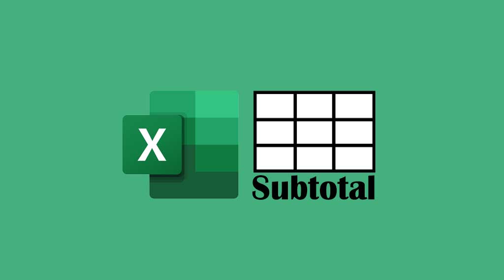 Excel Subtotal