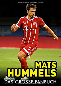 Mats Hummels: Das große Fanbuch
