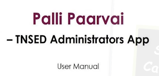 Palli Parvai TNSED Administrative App