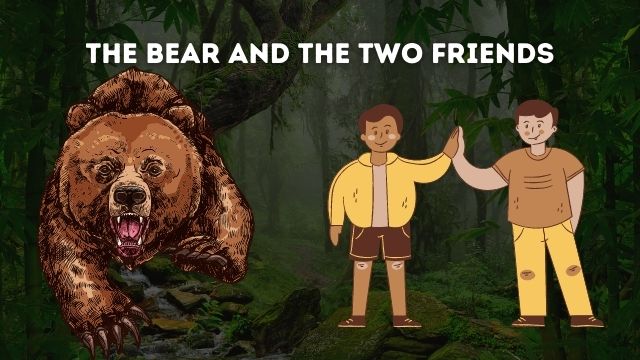 The Bear and The Two Friends Moral Stories