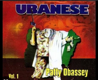 Music: Ubanese - Patty Obasi [Throwback song]