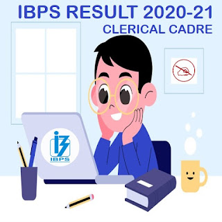 IBPS Clerk 2020-21 Final Result Declared