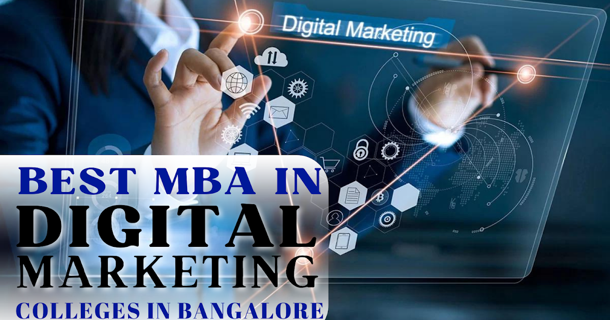 MBA in digital marketing in Colleges Bangalore
