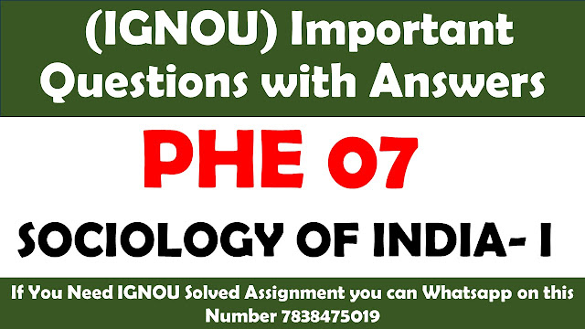 PHE 07 Important Questions with Answers