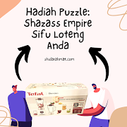 Hadiah Puzzle: Shazass Empire Sifu Loteng Anda 