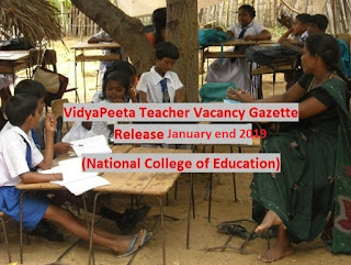 2019 Vidya Peeta Gazette Release January End to admit students National College of Education 