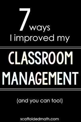 7 Ways I Improved My Classroom Management and you can too!