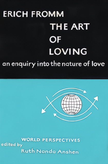 The book cover of Erich Fromm’s 1956 classic book, "The Art of Loving".