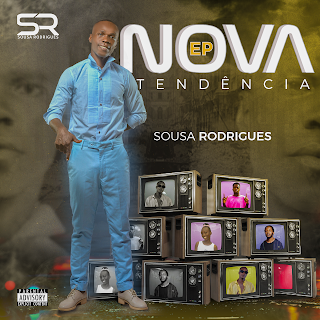 Sousa Rodrigues - Nova Tendência (EP) 2024 Download mp3