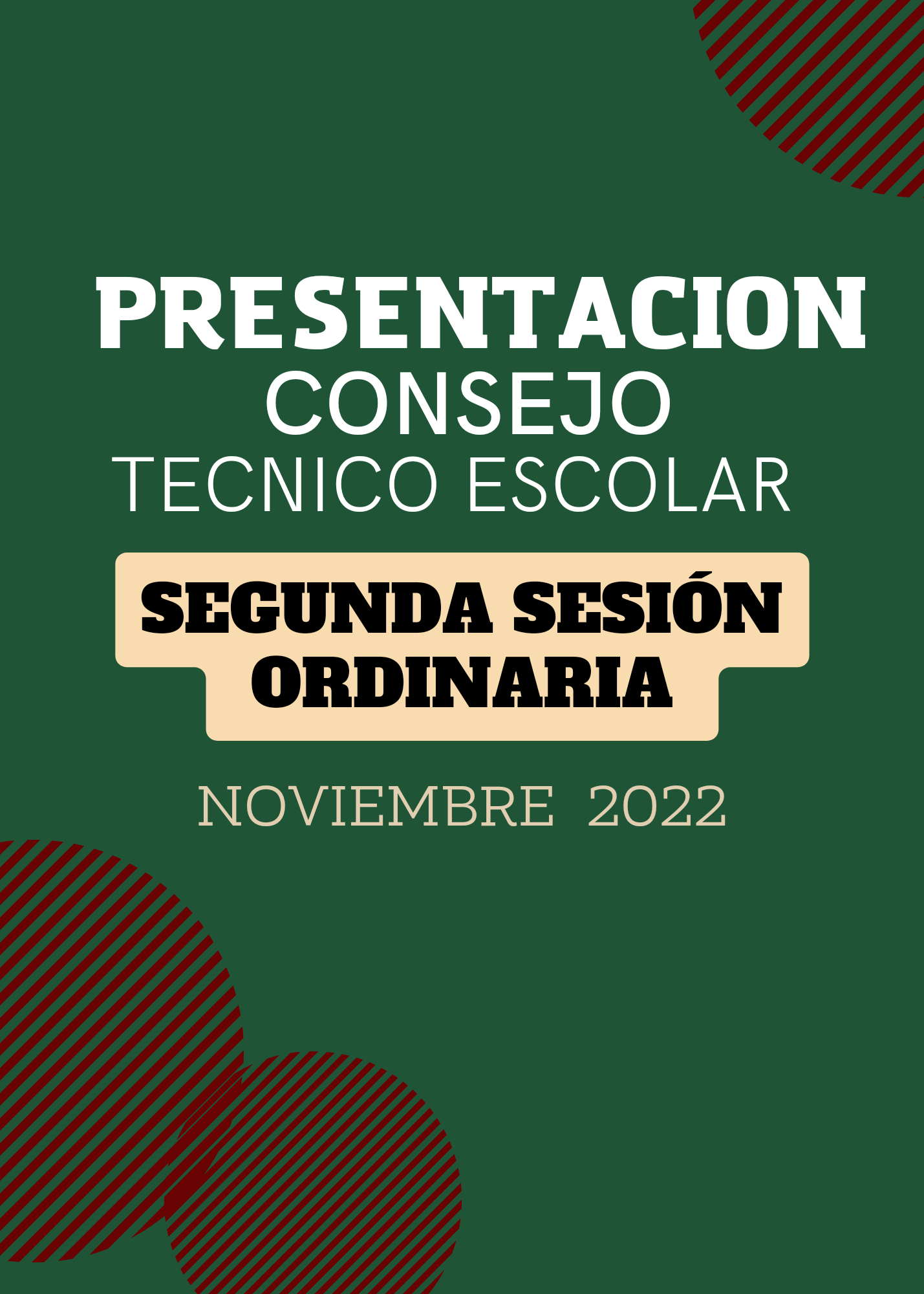 PRESENTACION SEGUNDA SESION ORDINARIA DEL CONSEJO TECNICO ESCOLAR NOVIEMBRE  2022 | MATERIAL EDUCATIVO PRIMARIA